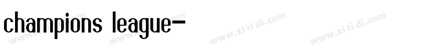 champions league字体转换